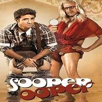 Sooper Se Ooper (2013) Watch Full Movie Online Download Free