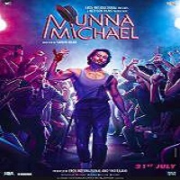 Munna Michael (2017) Full Movie DVD Watch Online Download Free