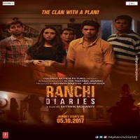 Ranchi Dairies (2017) Full Movie DVD Online Download Free