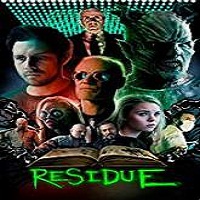Residue (2017) Watch HD Full Movie Online Download Free