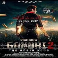 Rupinder Gandhi 2: The Robinhood (2017) Punjabi Watch HD Full Movie Online Download Free