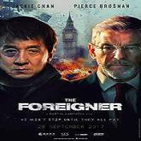 The Foreigner (2017) Watch HD Full Movie Online Download Free