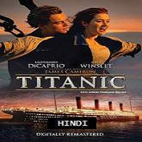 Titanic (1997) Hindi Dubbed Watch HD Full Movie Online Download Free