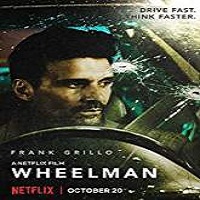 Wheelman (2017) Watch HD Full Movie Online Download Free