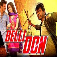 Belli Don 2 (2016) Hindi Dubbed Watch HD Full Movie Online Download Free
