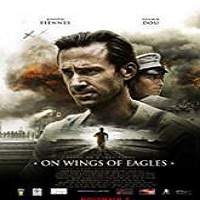 On Wings of Eagles (2017) Watch HD Full Movie Online Download Free