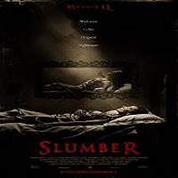 Slumber (2017) Watch HD Full Movie Online Download Free