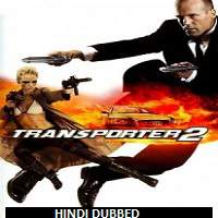 Transporter 2 (2005) Hindi Dubbed Watch HD Full Movie Online Download Free