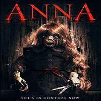 Anna (2017) Watch HD Full Movie Online Download Free
