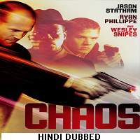 Chaos (2005) Hindi Dubbed Watch HD Full Movie Online Download Free