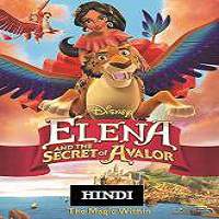Elena and the Secret of Avalor (2016) Hindi Dubbed Watch HD Full Movie Online Download Free