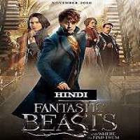 Fantastic Beasts and Where to Find Them (2016) Hindi Dubbed Watch HD Full Movie Online Download Free