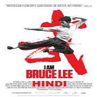 I Am Bruce Lee (2012) Hindi Dubbed Watch HD Full Movie Online Download Free