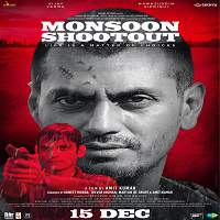 Monsoon Shootout (2017) Hindi Watch HD Full Movie Online Download Free