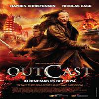 Outcast (2014) Hindi Dubbed Watch HD Full Movie Online Download Free