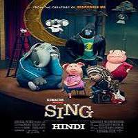 Sing (2016) Hindi Dubbed Watch HD Full Movie Online Download Free