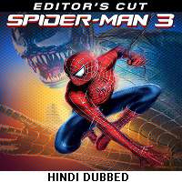 Spider-Man 3 (2007) Hindi Dubbed Watch HD Full Movie Online Download Free