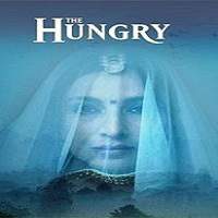The Hungry (2017) Hindi Watch HD Full Movie Online Download Free