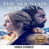 The Mountain Between Us (2017) Hindi Dubbed Watch HD Full Movie Online Download Free