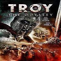 Troy the Odyssey (2017) Watch HD Full Movie Online Download Free