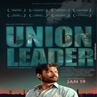 Union Leader (2018) Watch HD Full Movie Online Download Free