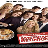 American Reunion (2012) Hindi Dubbed Watch HD Full Movie Online Download Free