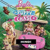 Barbie and Her Sisters in a Puppy Chase (2016) Hindi Dubbed Watch HD Full Movie Online Download Free