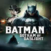 Batman: Gotham by Gaslight (2018) Watch HD Full Movie Online Download Free