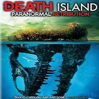 Death Island: Paranormal Retribution (2017) Watch HD Full Movie Online Download Free