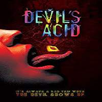 Devil’s Acid (2017) Watch HD Full Movie Online Download Free