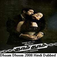 Dhaam Dhoom (2008) Hindi Dubbed Watch HD Full Movie Online Download Free