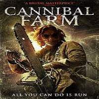 Escape from Cannibal Farm (2017) Watch HD Full Movie Online Download Free