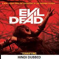 Evil Dead (2013) Hindi Dubbed Watch HD Full Movie Online Download Free