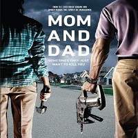 Mum and Dad (2018) Watch HD Full Movie Online Download Free