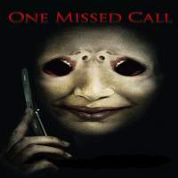 One Missed Call (2008) Hindi Dubbed Watch HD Full Movie Online Download Free