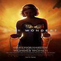 Professor Marston and the Wonder Women (2017) Watch HD Full Movie Online Download Free