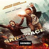 Skiptrace (2016) Hindi Dubbed Watch HD Full Movie Online Download Free
