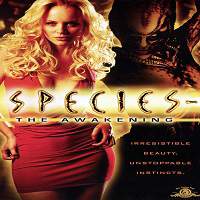 Species: The Awakening (2007) Hindi Dubbed Watch HD Full Movie Online Download Free