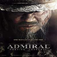 The Admiral (2014) Hindi Dubbed Watch HD Full Movie Online Download Free