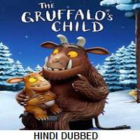 The Gruffalo’s Child (2011) Hindi Dubbed Watch HD Full Movie Online Download Free
