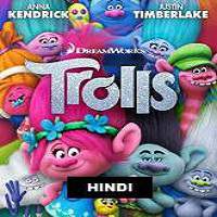 Trolls (2016) Hindi Dubbed Watch HD Full Movie Online Download Free