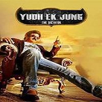 Yudh Ek Jung (Dictator) (2016) Hindi Dubbed Watch HD Full Movie Online Download Free