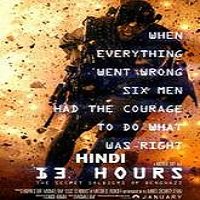 13 Hours (2016) Hindi Dubbed Watch HD Full Movie Online Download Free