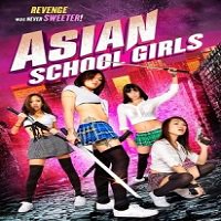 Asian School Girls (2014) Hindi Dubbed Watch HD Full Movie Online Download Free