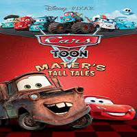 Cars Toons Maters Tall Tales (2010) Hindi Dubbed Watch HD Full Movie Online Download Free