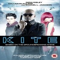 Kite (2014) Hindi Dubbed Watch HD Full Movie Online Download Free