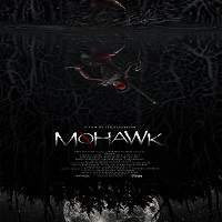 Mohawk (2017) Watch HD Full Movie Online Download Free