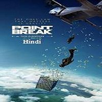 Point Break (2015) Hindi Dubbed Watch HD Full Movie Online Download Free