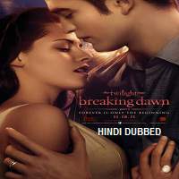 The Twilight Saga: Breaking Dawn – Part 1 (2011) Hindi Dubbed Watch HD Full Movie Online Download Free