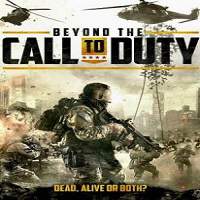 Beyond the Call to Duty (2016) Hindi Dubbed Watch HD Full Movie Online Download Free